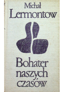 Bohater naszych czasów