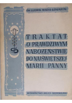 Traktat o prawdziwym nabożeństwie do Najświętszej Marii Panny  1948 r.