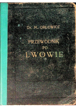 Przewodnik po Lwowie 1925 r.