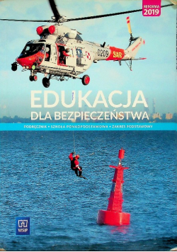 Edukacja dla bezpieczeństwa Podręcznik Zakres podstawowy