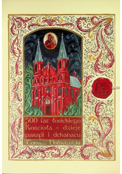 500 lat łosickiego kościoła - dzieje parafii i dekanatu
