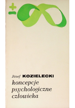 Koncepcje psychologiczne człowieka