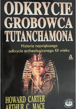 Odkrycie grobowca Tutenchamona