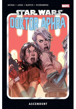 Star Wars Doktor Aphra Ascendent Tom 6
