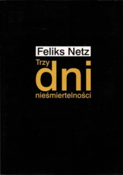 Trzy dni nieśmiertelności