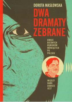 Dwa dramaty zebrane