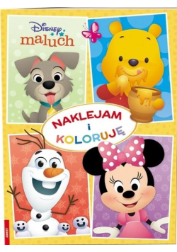 Disney Maluch. Naklejam i Koloruję