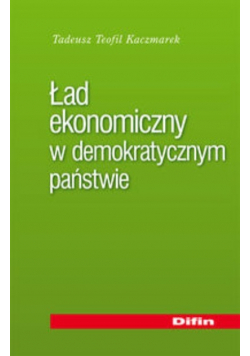 Ład ekonomiczny w demokratycznym państwie