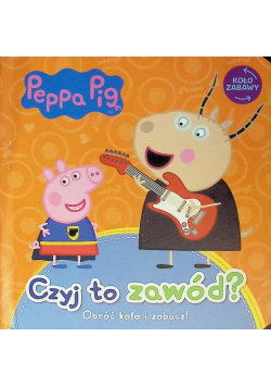 Świnka Peppa. Koło zabawy. Czyj to zawód?