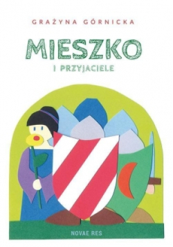 Mieszko i przyjaciele
