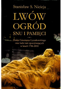 Lwów Ogród snu i pamięci