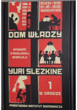 Dom władzy Tom 1