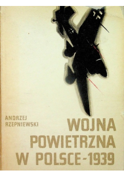 Wojna powietrzna w Polsce 1939