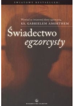Świadectwo egzorcysty