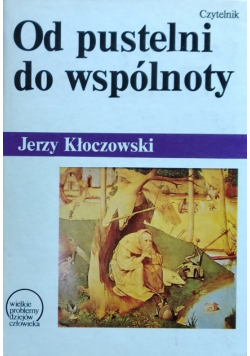Od pustelni do wspólnoty
