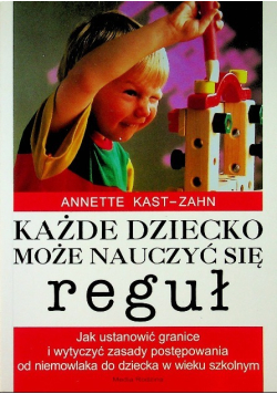 Każde dziecko może nauczyć się reguł