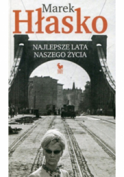 Najlepsze lata naszego życia