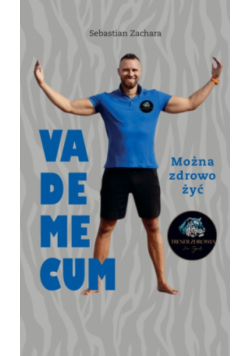 Vademecum Można zdrowo żyć