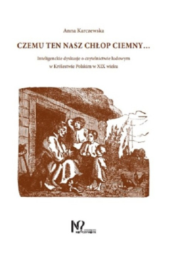 Czemu ten nasz chłop ciemny