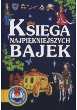 Księga najpiękniejszych bajek