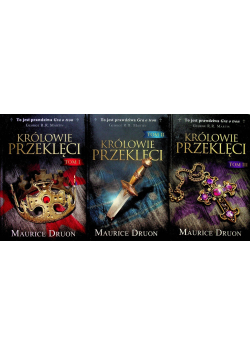 Królowie przeklęci Tom 1 do 3