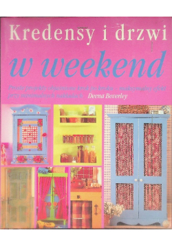 Kredensy i drzwi w weekend