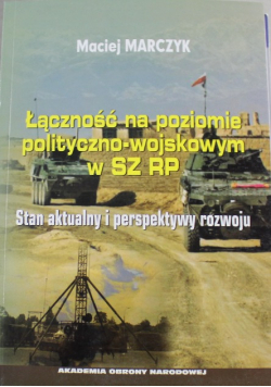 Łączność na poziomie polityczno wojskowym w SZ RP