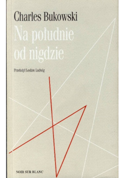 Na południe od nigdzie