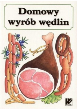 Domowy wyrób wędlin