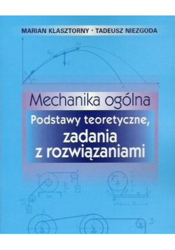 Mechanika ogólna podstawy