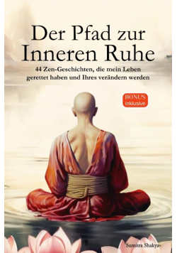 Der Pfad zur Inneren Ruhe
