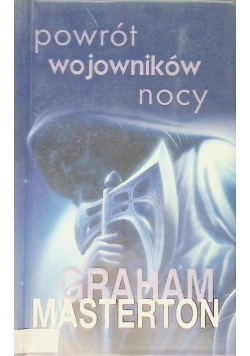 Powrót wojowników nocy