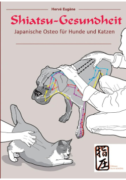 Shiatsu-Gesundheit: Japanische Osteo fur Hunde und Katzen
