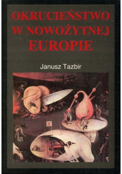 Okrucieństwo w nowożytnej Europie