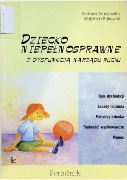 Dziecko niepełnosprawne z dysfunkcją narządu ruchu