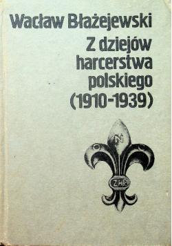 Z dziejów harcerstwa polskiego