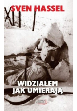Widziałam jak umierają