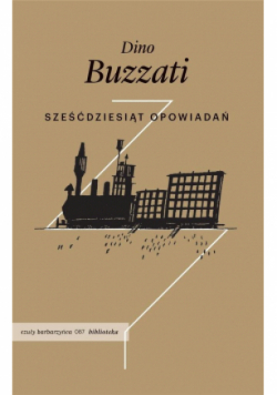 Buzzati Sześćdziesiąt opowiadań