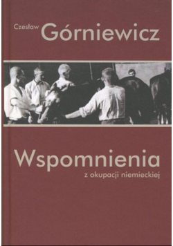 Wspomnienia z okupacji niemieckiej