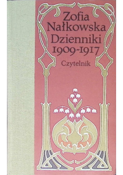 Zofia Nałkowska dzienniki 1909 - 1917