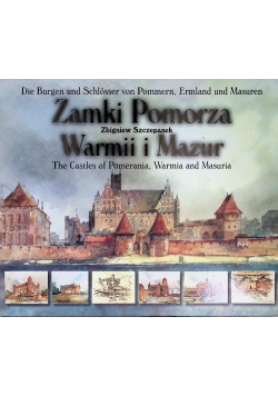 Zamki Pomorza Warmii i Mazur
