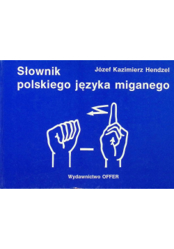 Słownik polskiego języka miganego