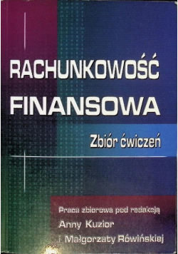 Rachunkowość finansowa Zbiór ćwiczeń
