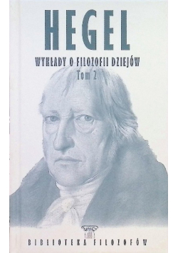 Wykłady o filozofii dziejów Tom 1