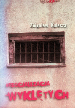 Resocjalizacja wyklętych