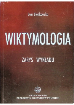 Wiktymologia Zarys wykładu