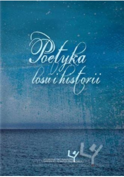 Poetyka losu i historii