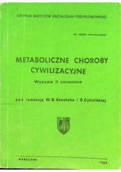 Metaboliczne choroby cywilizacyjne