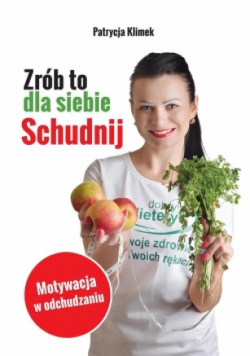 Zrób to dla siebie Schudnij!