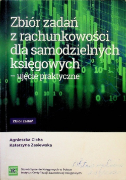 Zbiór zadań z rachunkowości dla samodzielnych księgowych